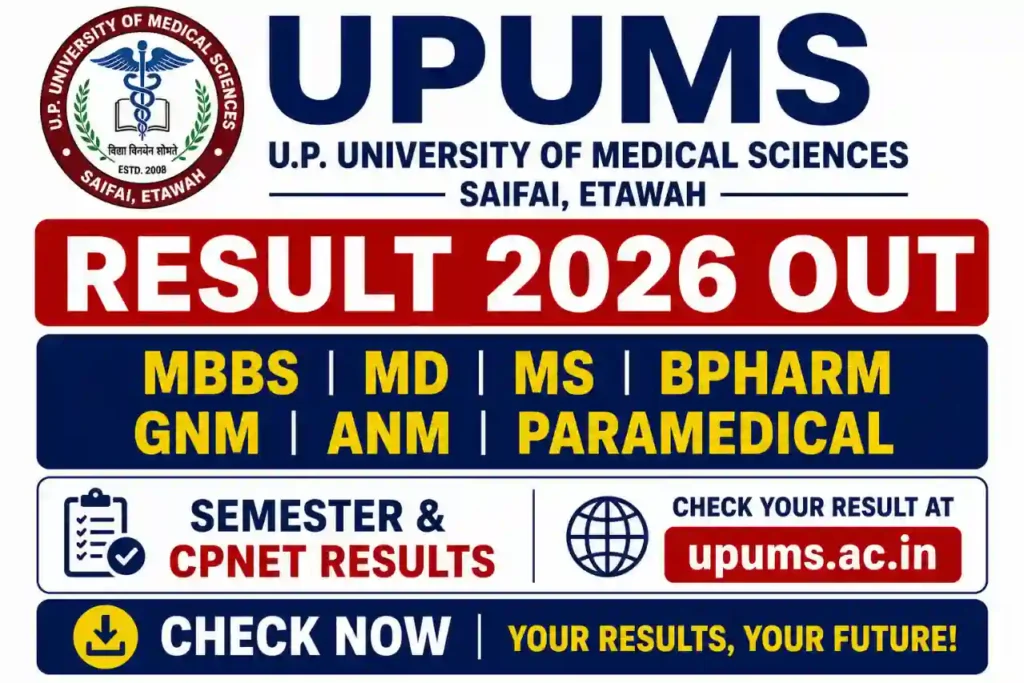 UPUMS Result 2026 OUT Uttar Pradesh University Medical Sciences Saifai MBBS BPharm GNM ANM CPNET upums.ac.in