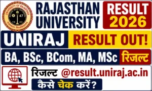 Rajasthan University Result 2026: Uniraj BA, BSc, BCom, MA, BA LL.B. X Semester रिजल्ट @result.uniraj.ac.in कैसे चेक करें,