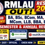 RMLAU Result 2026 OUT – BA, BSc, BCom, MA, MSc, MCom, LLB, BBA, BCA NEP Semester & Annual Results @result26.rmlauexams.in पर Check करें