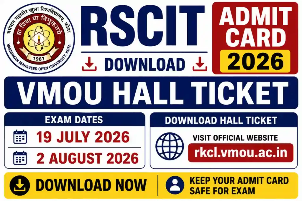 RSCIT Admit Card 2026 Download VMOU Hall Ticket 19 July 2 August Exam rkcl.vmou.ac.in